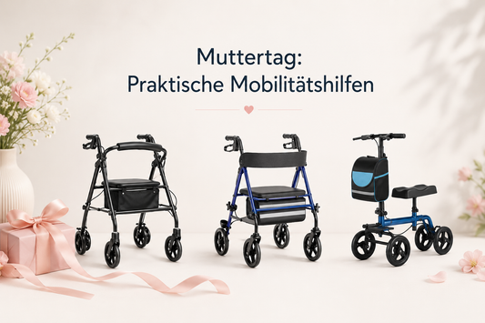 Muttertagsgeschenk mit echtem Nutzen: Welche Mobilitätshilfe passt zu Mama im Alltag?